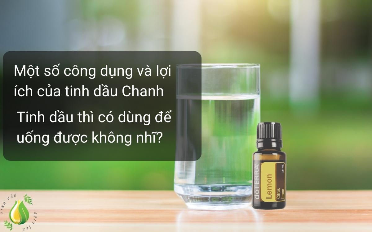 Một số công dụng và lợi ích của tinh dầu Chanh Lemon